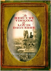 The Mercury Visions of Louis Daguerre